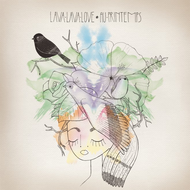 Lava Lava Love / Au Printemps // Cover